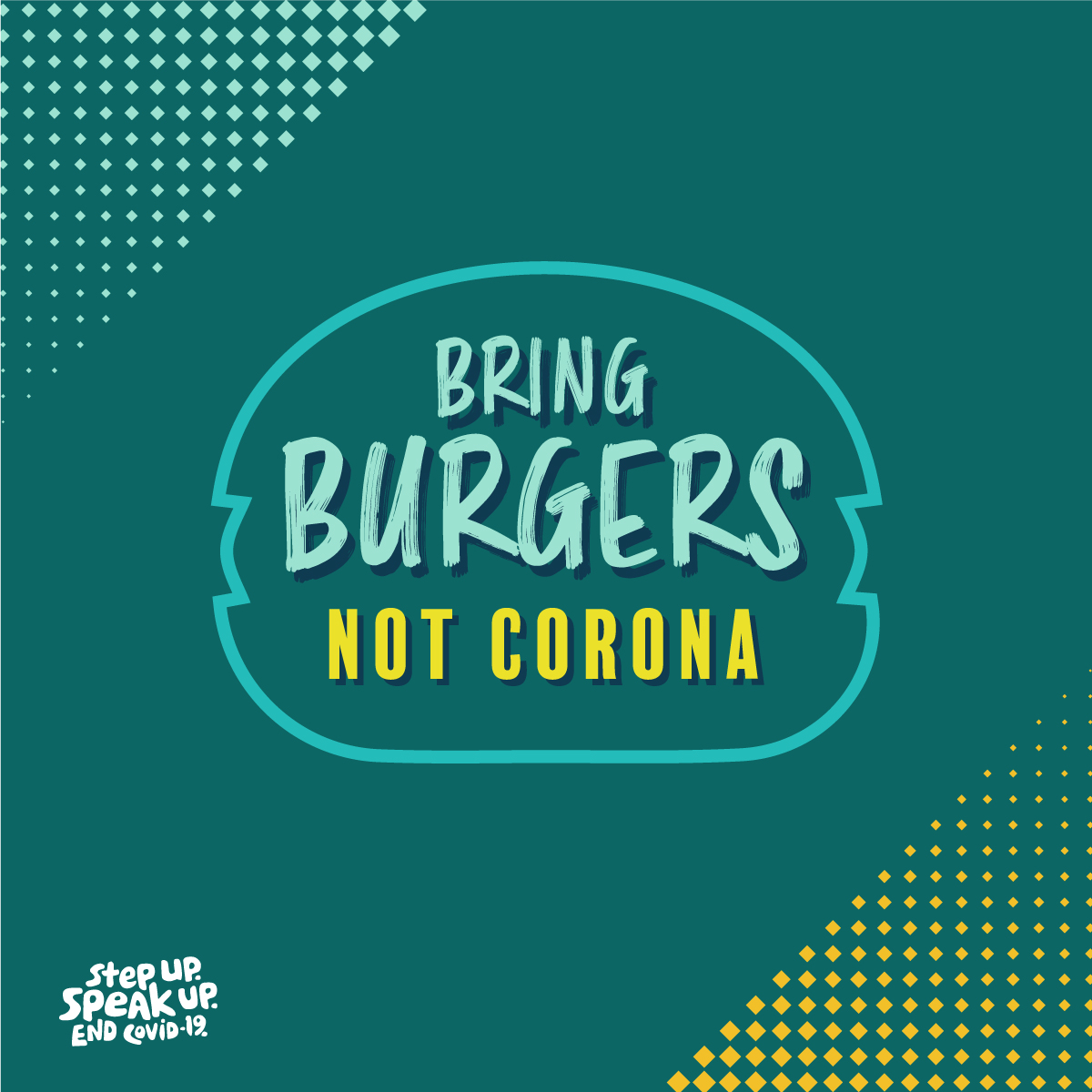 BringBurgersNotCorona